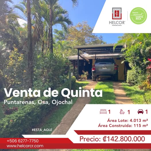 VENTA DE QUINTA – OJOCHAL, PUNTARENAS
